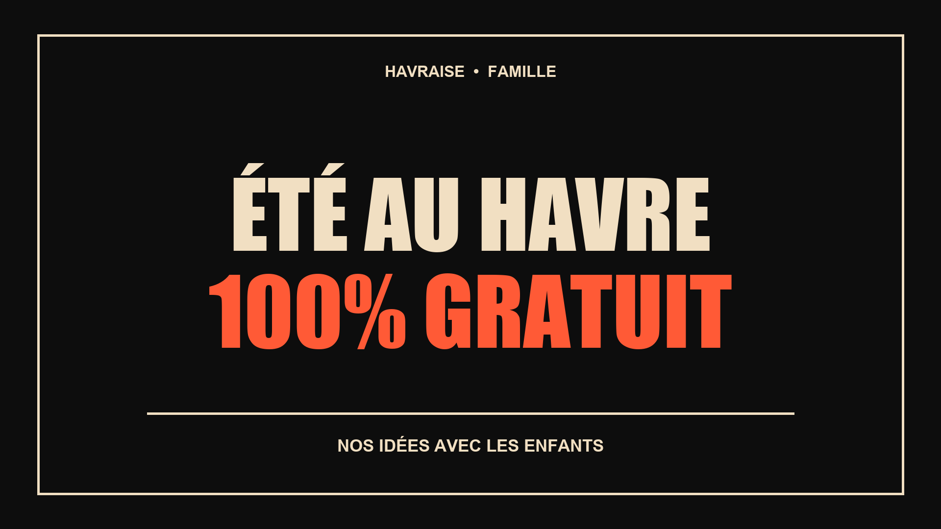 Activités gratuites enfants Le Havre pendant l’été 2026