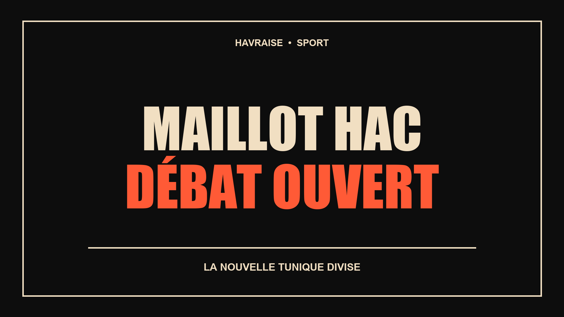 nouveau maillot HAC 2026