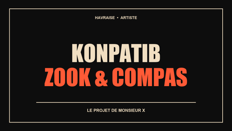 Konpatib, zouk et compas par Monsieur X