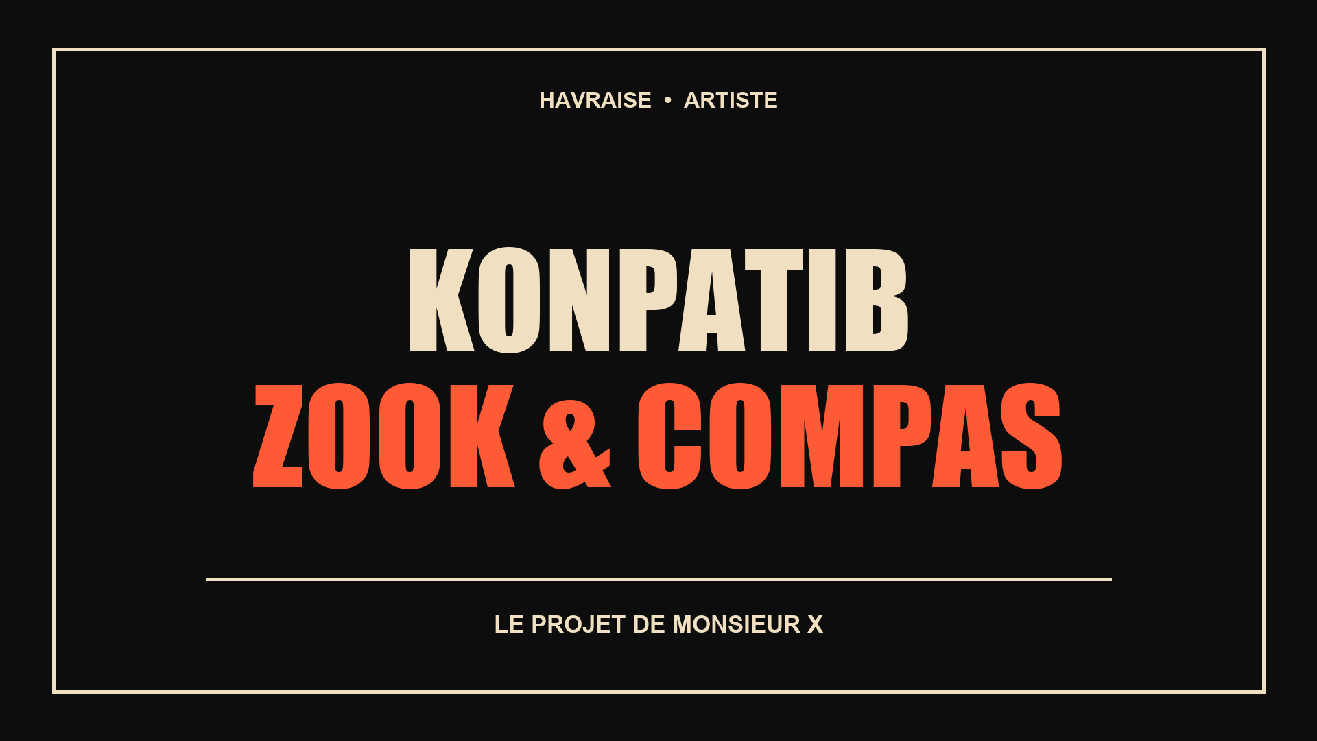 Monsieur X Konpatib