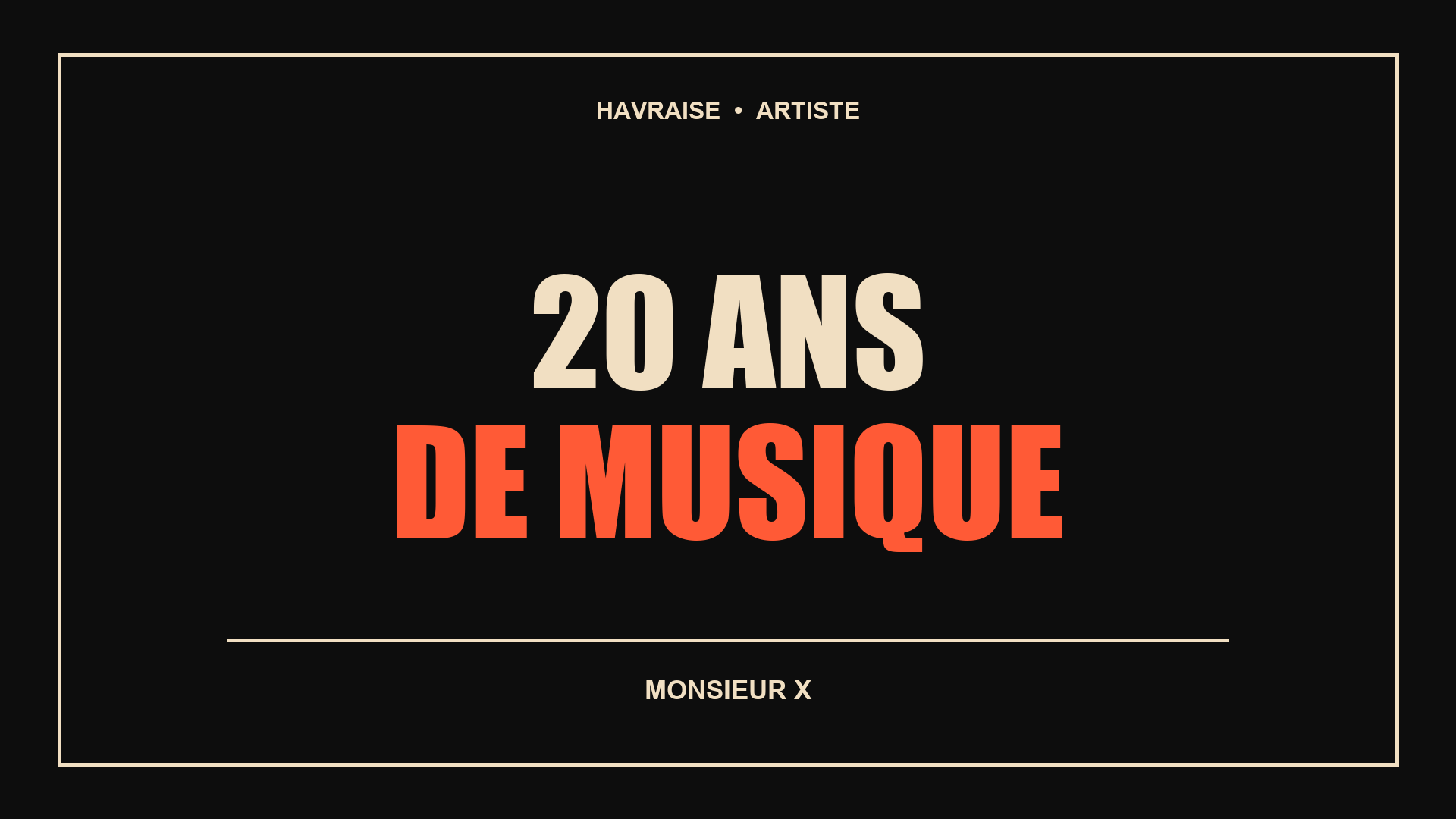 Monsieur X musique